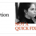 The Abortion Pill: Not a Quick Fix