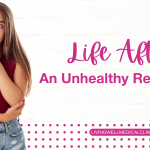 Life After An Unhealthy Relationship